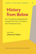 History from below the 'Vocabulary of Elisabethville' by André Yav : text, translations, and interpretive essay /