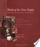Words of the true peoples anthology of contemporary Mexican indigenous-language writers.