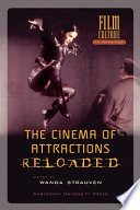 The cinema of attractions reloaded