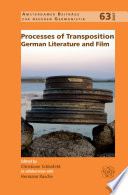 Processes of transposition German literature and film /