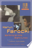 Harun Farocki working on the sightlines /