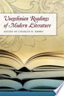 Voegelinian readings of modern literature