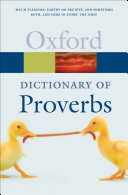 The Oxford dictionary of proverbs /