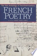 The Yale anthology of twentieth-century French poetry