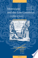 Montaigne and the low countries (1580-1700)