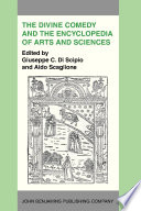 The Divine comedy and the Encyclopedia of arts and sciences acta of the International Dante Symposium, 13-16 November 1983, Hunter College, New York /