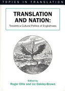 Translation and nation towards a cultural politics of Englishness /