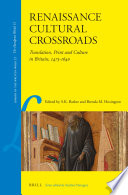 Renaissance cultural crossroads translation, print and culture in Britain, 1473-1640 /