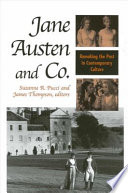 Jane Austen and Co. remaking the past in contemporary culture /