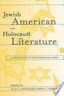 Jewish American and Holocaust literature representation in the postmodern world /