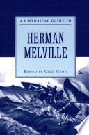 A historical guide to Herman Melville