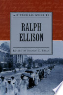 A historical guide to Ralph Ellison