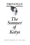 The summer of Katya.
