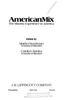 Americamix : the minority experience in America /