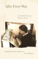 After every war : twentieth-century women poets /