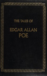 The tales of Edgar Allan Poe.