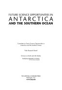 Future science opportunities in Antarctica and the southern ocean