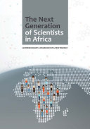 The Next Generation of Scientists in Africa /