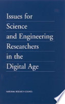 Issues for science and engineering researchers in the digital age