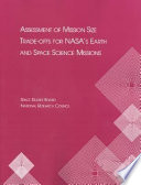 Assessment of mission size trade-offs for NASA's earth and space science missions
