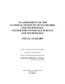 Assessment of the National Institute of Standards and Technology, Center for Nanoscale Science and Technology fiscal year 2009 /