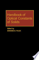 Handbook of optical constants of solids