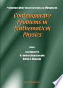 Proceedings of the second International Workshop on Contemporary Problems in Mathematical Physics, Cotonou, Republic of Benin, 28 October-2 November 2001