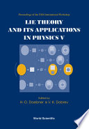 Lie theory and its applications V proceedings of the fifth International workshop, Varna, Bulgaria, 16-22 June 2003 /