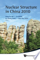 Nuclear structure in China 2010 proceedings of the 13th National Conference on Nuclear Structure in China, Chi-Feng, Inner Mongolia, China, 24-30 July, 2010 /