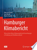 Hamburger Klimabericht – Wissen über Klima, Klimawandel und Auswirkungen in Hamburg und Norddeutschland