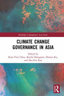 Climate change governance in Asia /