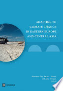 Adapting to climate change in Eastern Europe and Central Asia