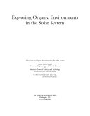 Exploring organic environments in the solar system