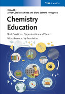 Chemistry education : best practices, opportunities and trends /