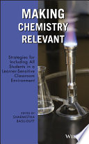 Making chemistry relevant strategies to include all students in a learner-sensitive classroom environment /