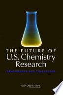 The future of U.S. chemistry research benchmarks and challenges /