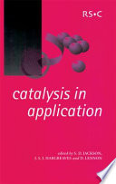 Catalysis in application