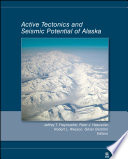 Active tectonics and seismic potential of Alaska