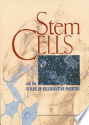 Stem cells and the future of regenerative medicine