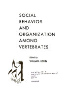 Social behavior and organization among vertebrates.