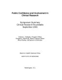 Public confidence and involvement in clinical research symposium summary, Clinical Research Roundtable, September 2000 /