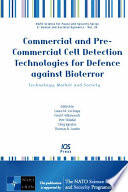 Commercial and pre-commercial cell detection technologies for defence against bioterror technology, market and society /