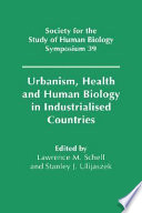 Urbanism, health and biology in industrialised countries.