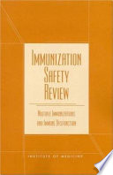 Immunization safety review multiple immunizations and immune dysfunction /