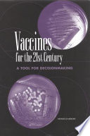 Vaccines for the 21st century a tool for decisionmaking /