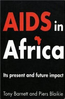 AIDS in Africa : its present and future impact /