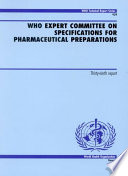 WHO Expert Committee on Specifications for Pharmaceutical Preparations thirty-ninth report.