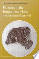 Parasites in the immunized host mechanisms of survival.