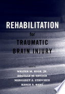 Rehabilitation for traumatic brain injury