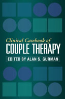 Clinical casebook of couple therapy /